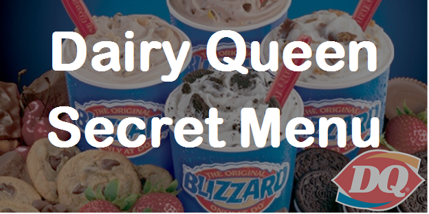 Dairy Queen Secret Menu
